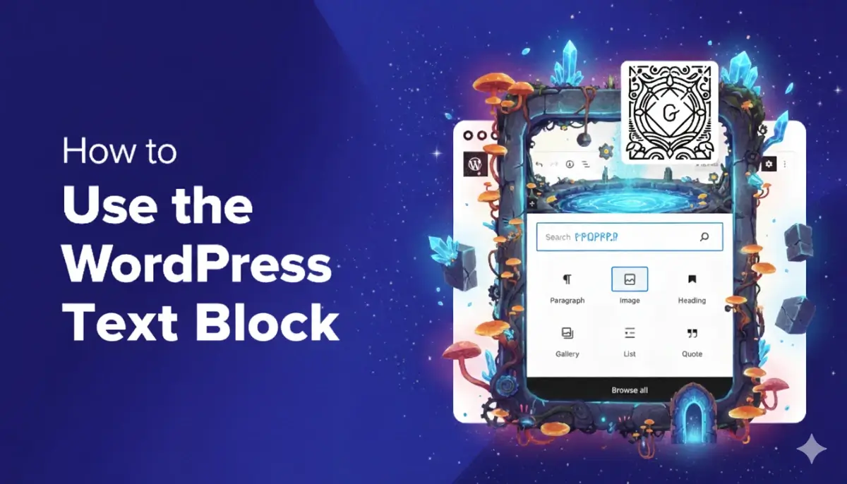 Cara Menggunakan Blok Teks di WordPress Block Editor